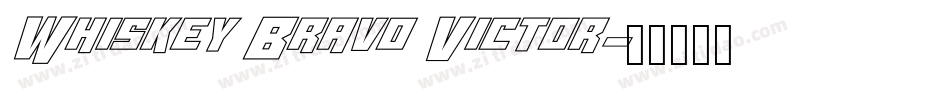 Whiskey Bravo Victor字体转换